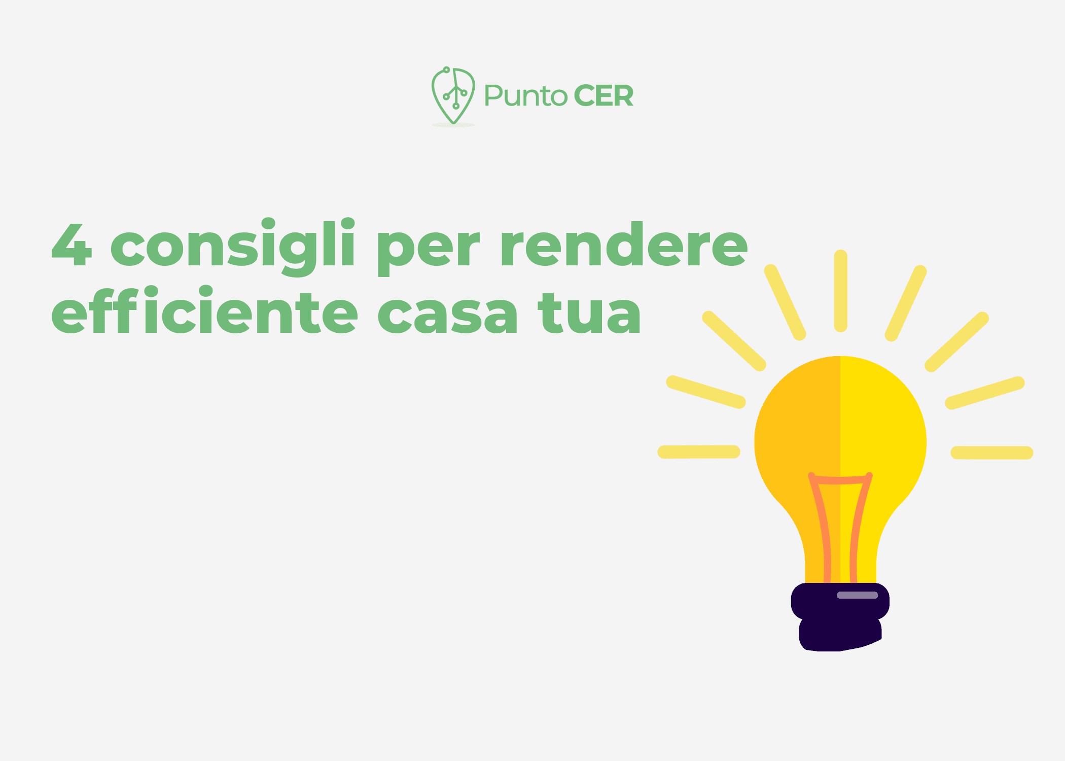 4 consigli di efficienza energetica per la tua casa