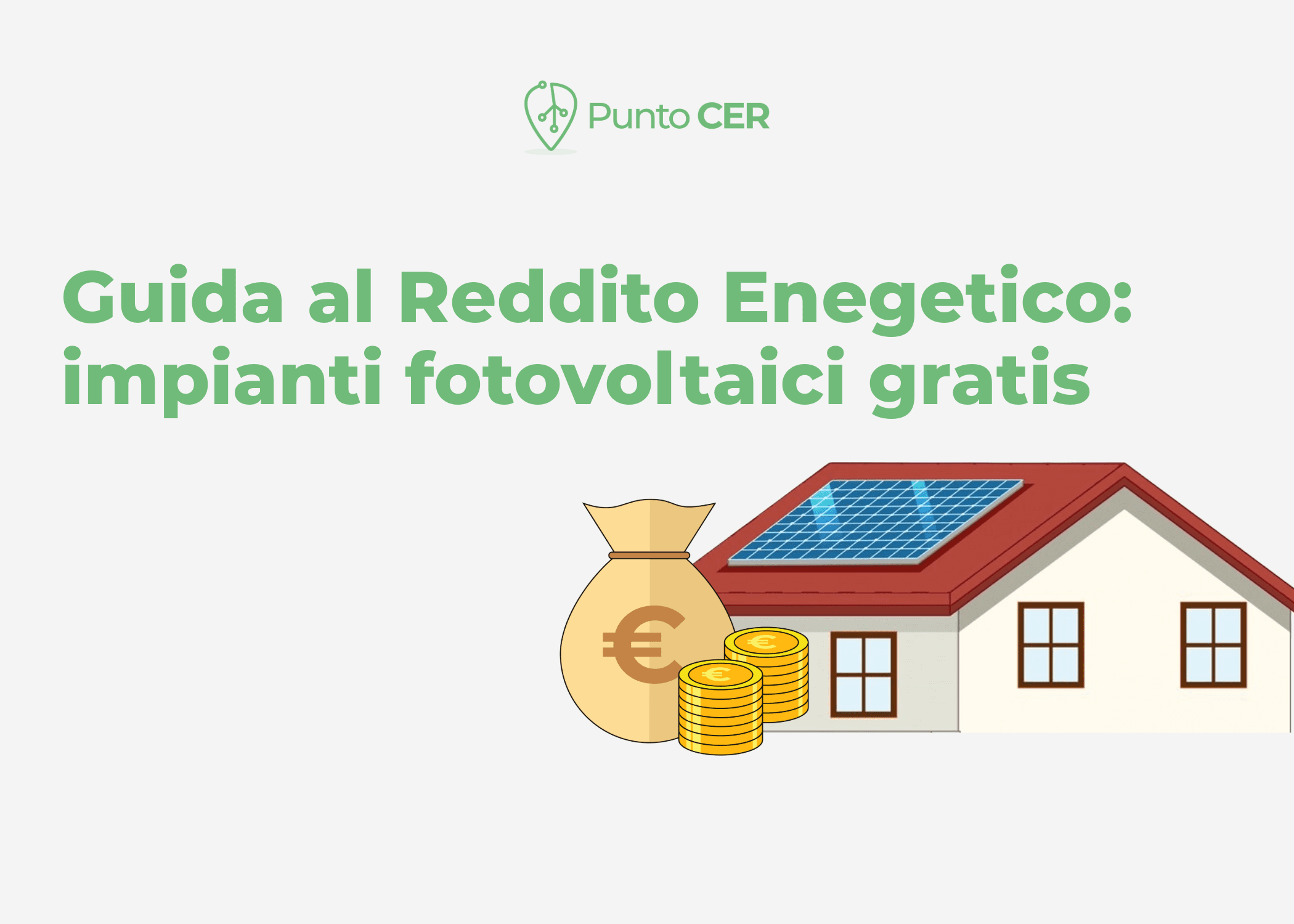 Guida al Reddito Energetico: impianti fotovoltaici gratis