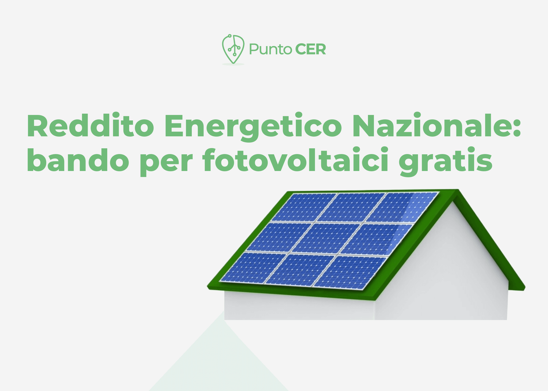 Reddito Energetico Nazionale: bando per impianti fotovoltaici gratis