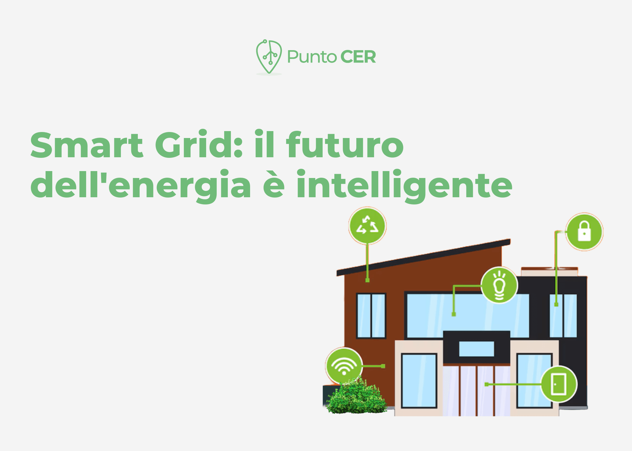 Smart Grid: il futuro dell'energia è intelligente