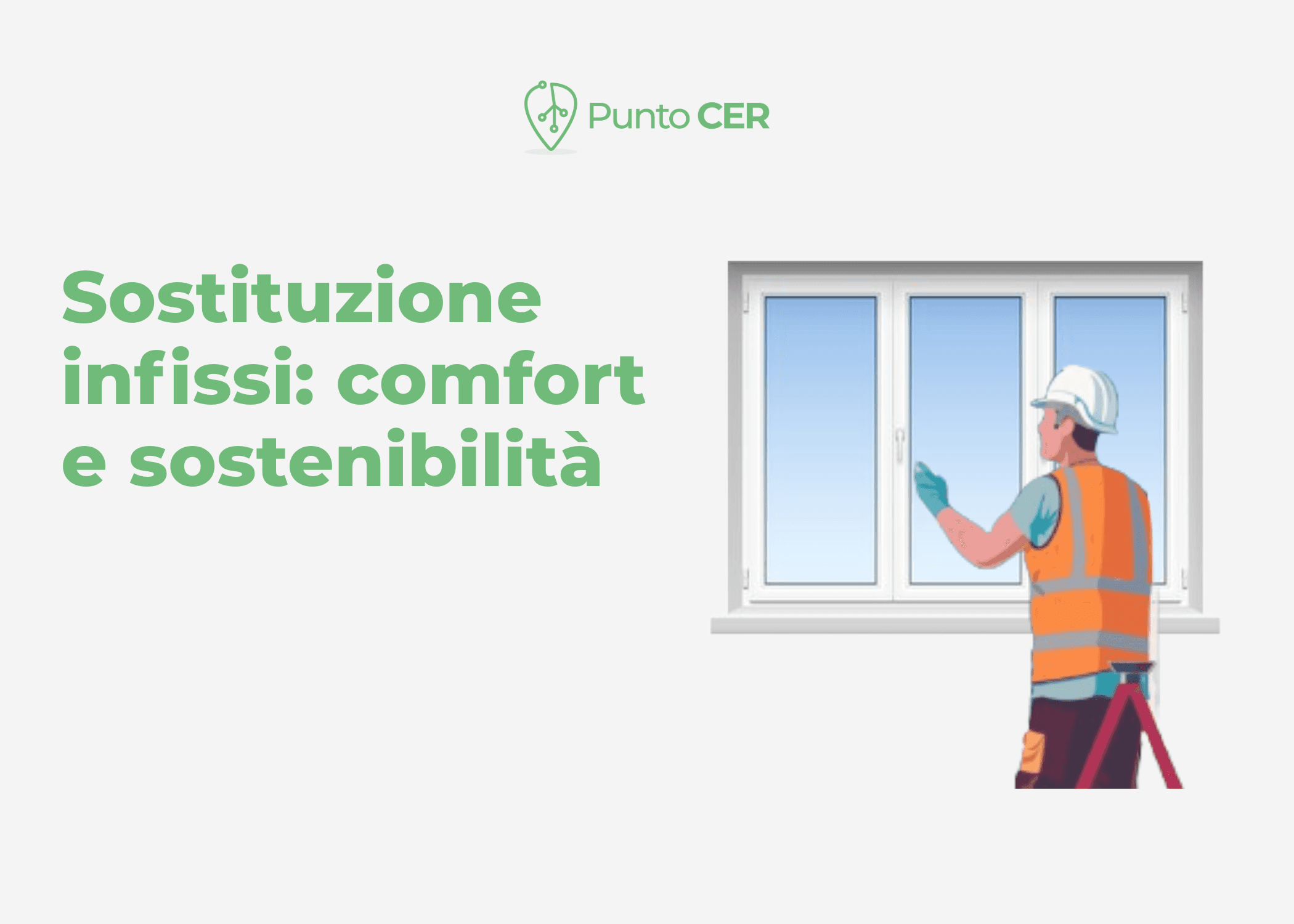 Sostituzione infissi: comfort e risparmio energetico