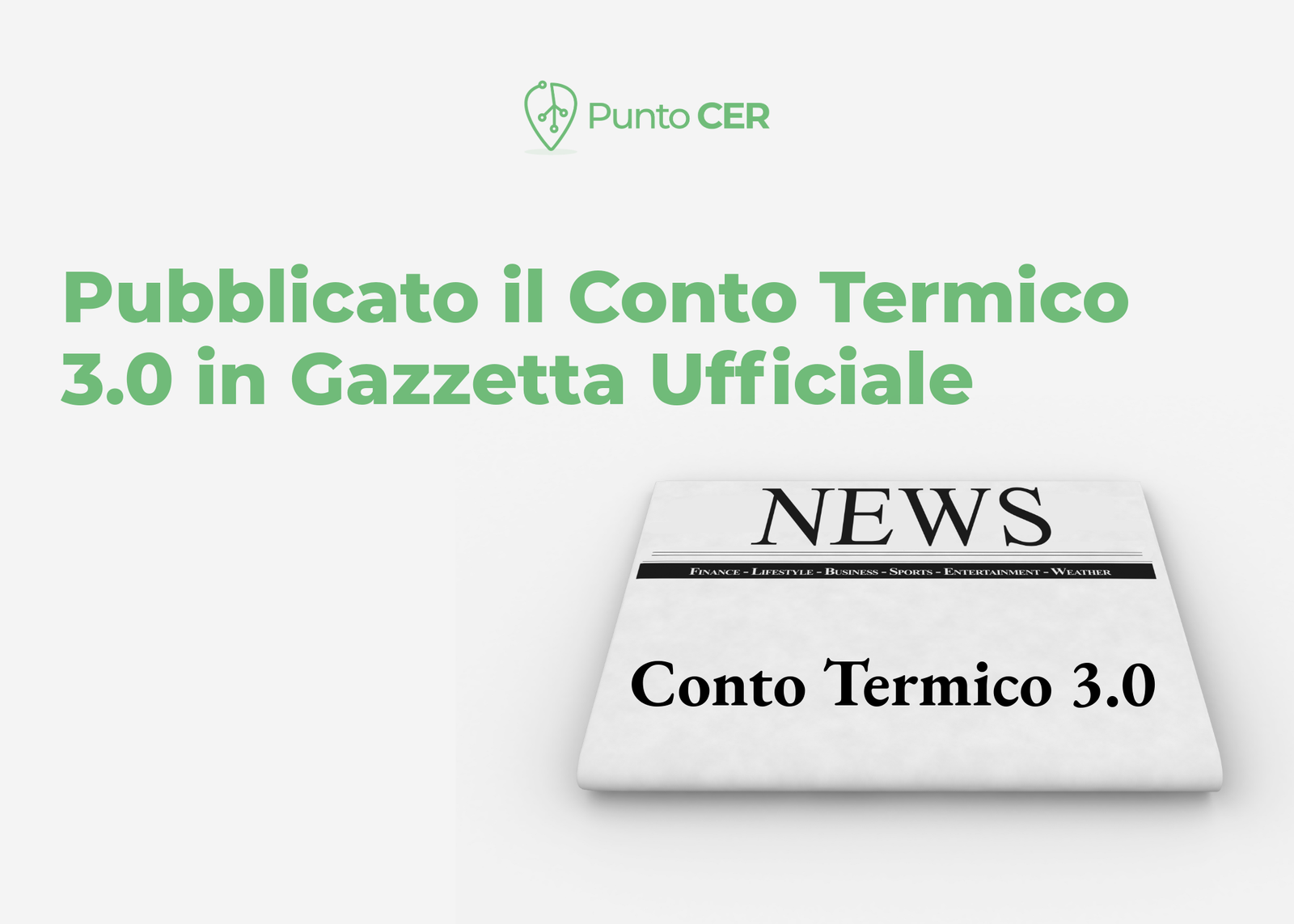 Pubblicato il Conto Termico 3.0 in Gazzetta Ufficiale